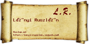 Lányi Ruszlán névjegykártya